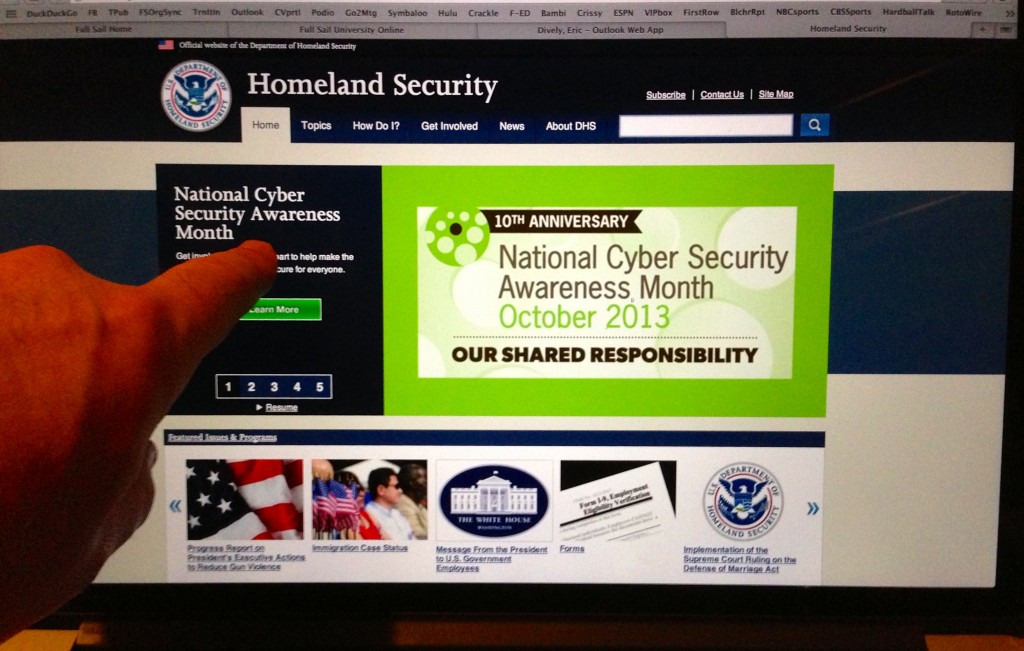 The Department of Homeland Security’s home page reveals National Cyber Security Awareness Month in Oct. 2013. (Screen shot by: Eric Dively/Full Sail University)
